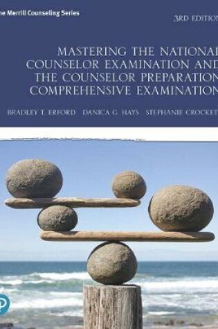 Cover of Mastering the National Counselor Examination and the Counselor Preparation Comprehensive Examination Plus Enhanced Pearson Etext -- Access Card Package