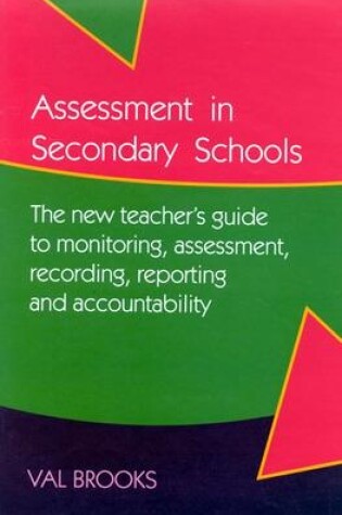 Cover of Assessment In Secondary Schools