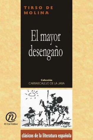 Cover of El Mayor Desengao