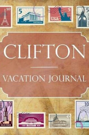 Cover of Clifton Vacation Journal