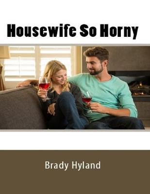 Book cover for Housewife So Horny