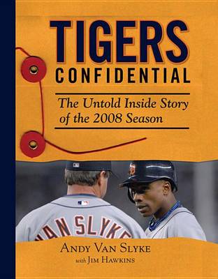 Book cover for Tigers Confidential