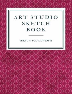 Book cover for Art Studio Sketch Book