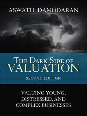 Book cover for Dark Side of Valuation, The