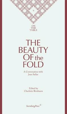 Book cover for The Beauty of the Fold – A Conversation with Joan Sallas