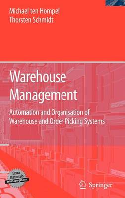 Book cover for Warehouse Management: Automation and Organisation of Warehouse and Order Picking Systems