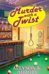 Book cover for Murder with a Twist