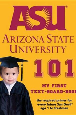 Cover of Arizona State University 101