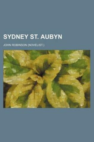 Cover of Sydney St. Aubyn