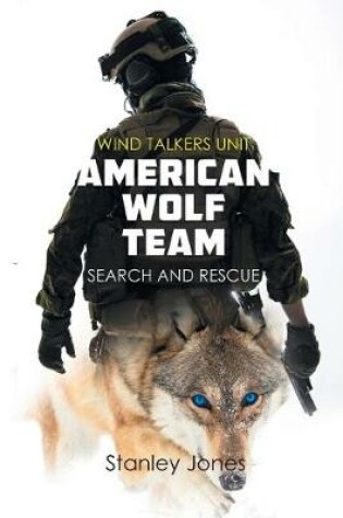 Cover of American Wolf Team