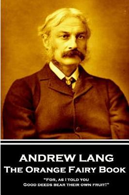 Book cover for Andrew Lang - The Orange Fairy Book