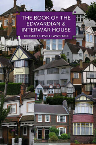 Cover of The Edwardian and Inter-war House