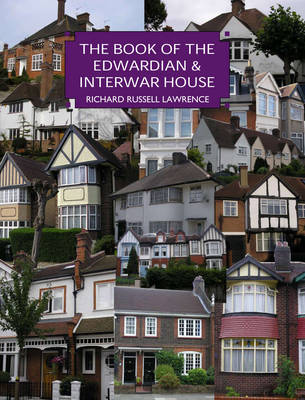 Book cover for The Edwardian and Inter-war House
