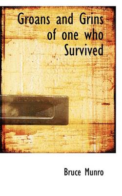 Book cover for Groans and Grins of One Who Survived