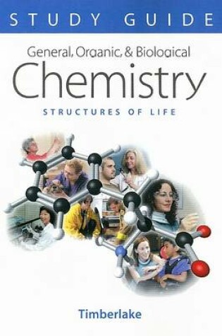 Cover of Student Study Guide and Selected Solutions for General, Organic, and Biological Chemistry