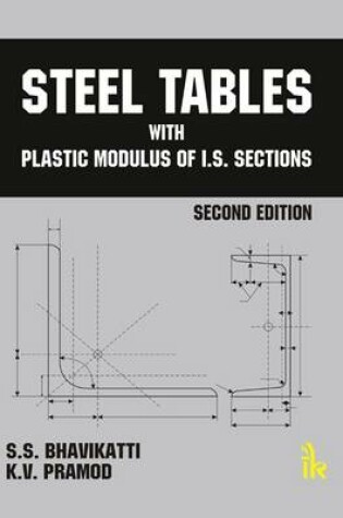 Cover of Steel Tables with Plastic Modulus of I.S. Sections