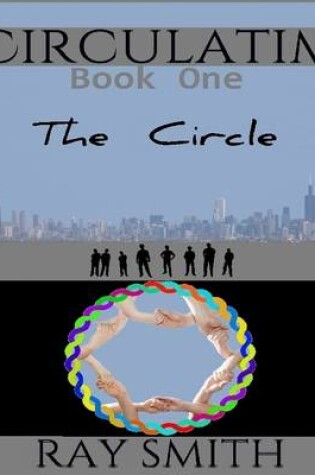 Cover of Circulatim - Book One - the Circle