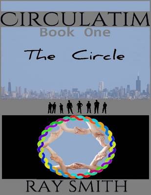 Book cover for Circulatim - Book One - the Circle