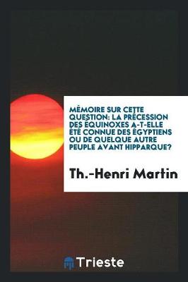 Book cover for Memoire Sur Cette Question