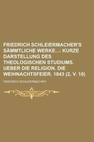 Cover of Friedrich Schleiermacher's Sammtliche Werke (2, V. 10)