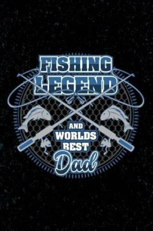 Cover of Fishing Legend and Worlds Best Dad