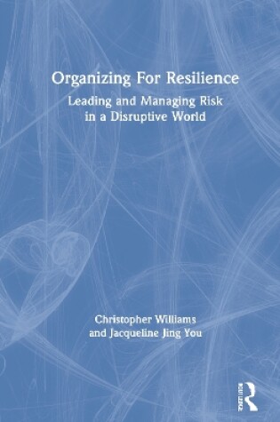 Cover of Organizing For Resilience