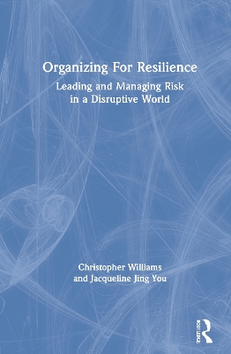 Book cover for Organizing For Resilience