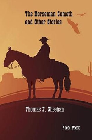 Cover of The Horseman Cometh and Other Stories