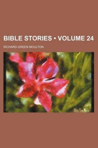 Cover of Bible Stories (Volume 24)