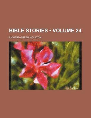 Book cover for Bible Stories (Volume 24)