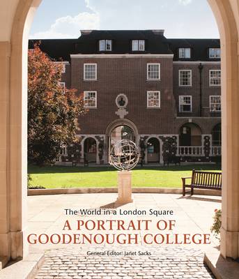 Book cover for Goodenough College: The World in a London Square