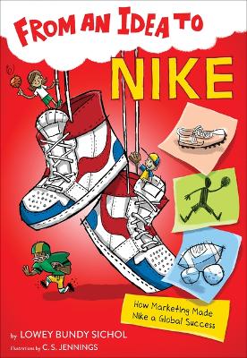 Book cover for From an Idea to Nike: How Branding Made Nike a Household Name