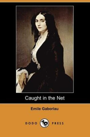 Cover of Caught in the Net (Dodo Press)