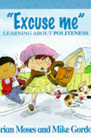 Cover of Excuse ME Please