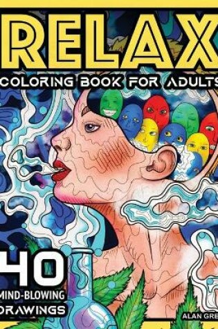 Cover of Relax Coloring Book For Adults