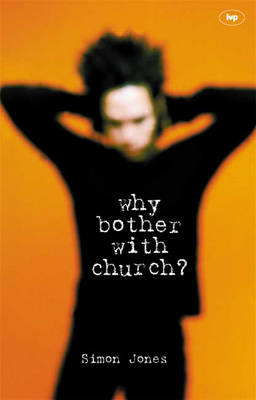 Book cover for Why Bother with Church?