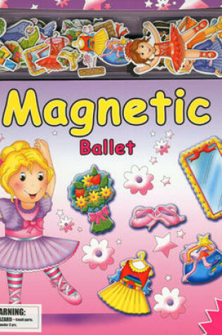 Cover of Magnetic Ballet