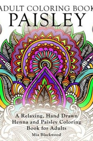 Cover of Adult Coloring Book Paisley