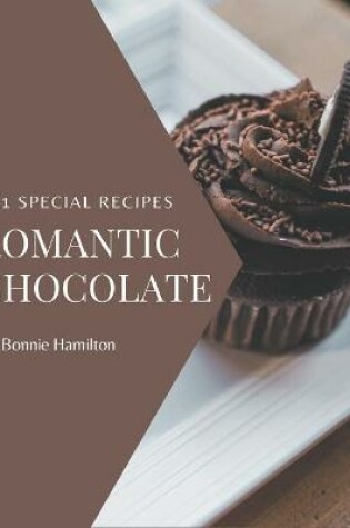 Cover of 111 Special Romantic Chocolate Recipes