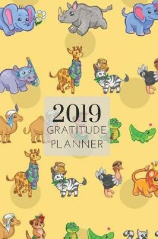 Cover of 2019 Safari Gratitude Journal Daily Planner