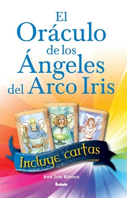 Book cover for El Oraculo de Los Angeles del Arco Iris