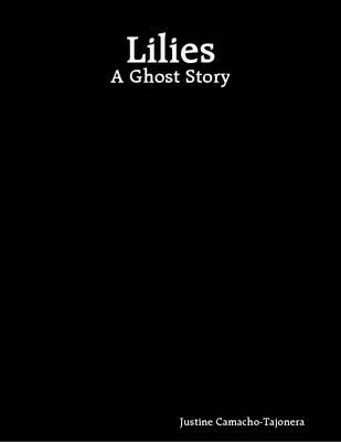 Book cover for Lilies: A Ghost Story