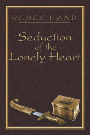 Cover of Seduction of the Lonely Heart