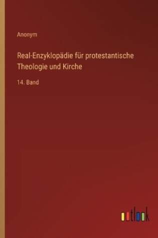 Cover of Real-Enzyklopädie für protestantische Theologie und Kirche