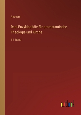 Book cover for Real-Enzyklopädie für protestantische Theologie und Kirche