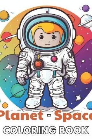 Cover of Planet and Space Coloring Book