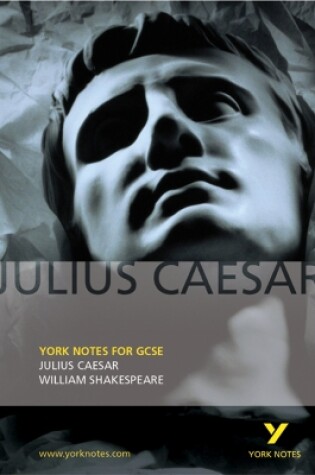 Cover of Julius Caesar: York Notes for GCSE