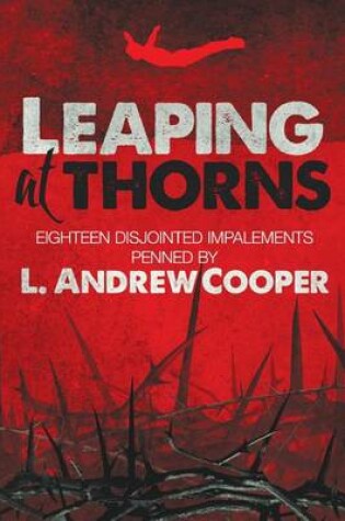 Cover of Leaping at Thorns