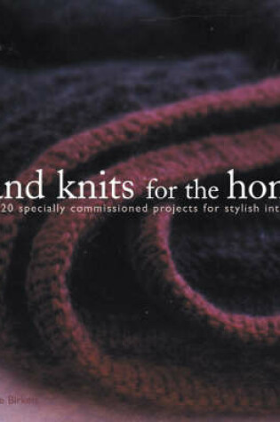 Hand Knits for the Home