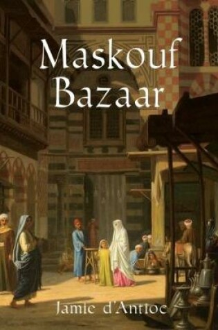 Cover of Maskouf Bazaar
